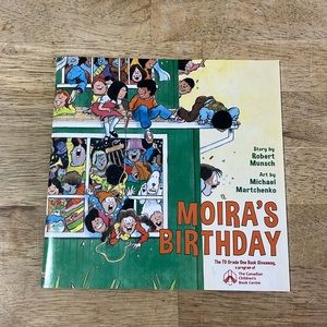 Moira's Birthday by Robert Munsch